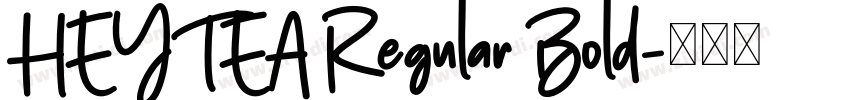 HEYTEA Regular Bold字体转换